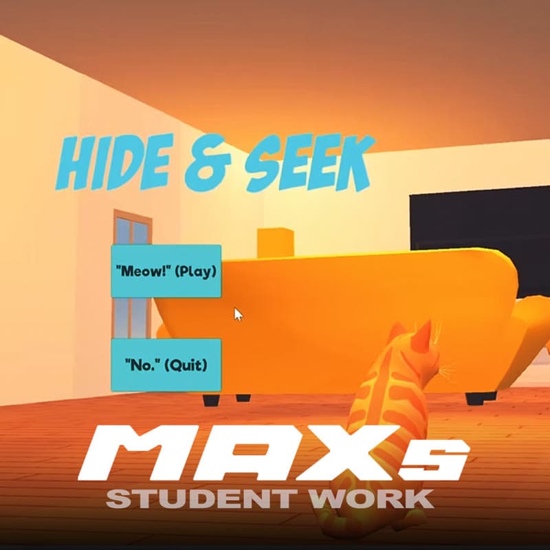 Game Design: Hide And Seek | MAXs Student Work 2024